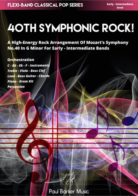 Mozart's 40th Symphonic Rock! (Flexible Instrumentation) (arr. Paul Barker)