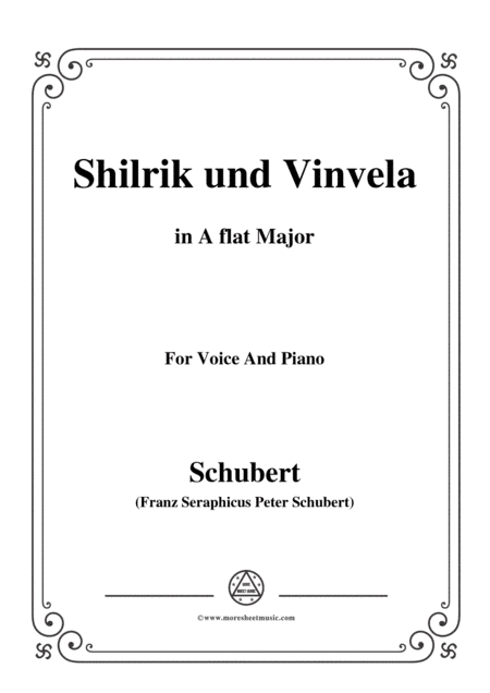 Schubert-Shilrik und Vinvela,in A flat Major,for Voice&Piano (arr. MSM)