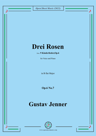 Jenner-Drei Rosen.,in B flat Major,Op.6 No.7 (arr. OSM Press)