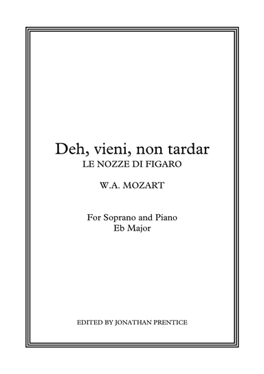 Deh vieni, non tardar - Le nozze di Figaro (Eb Major) (arr. Jonathan Prentice)
