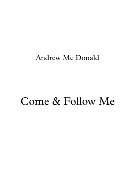 Come & Follow Me