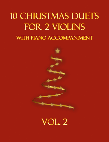 10 Christmas Duets for 2 Violins with Piano Accompaniment (Vol. 2) (arr. B. C. Dockery)