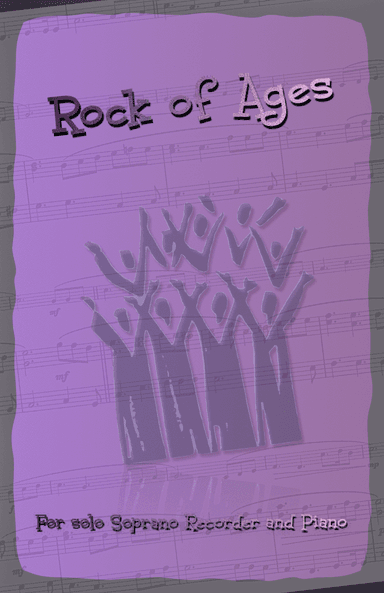 Rock of Ages, Gospel Hymn for Soprano Recorder and Piano (arr. David McKeown)