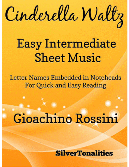 Cinderella Waltz Easy Intermediate Piano Sheet Music (arr. SilverTonalities)