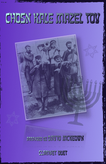 Mazel Tov, Klezmer Wedding Tune for Clarinet Duet (arr. David McKeown)