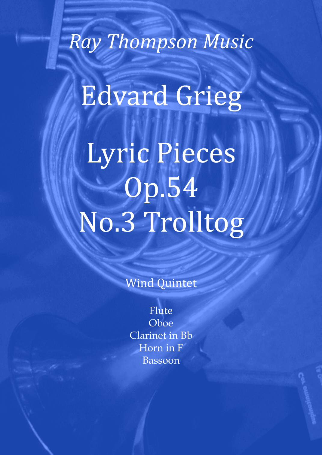 Grieg: Lyric Pieces Op.54 No.3 "Trolltog" (March of the Trolls) - wind quintet (arr. Ray Thompson)