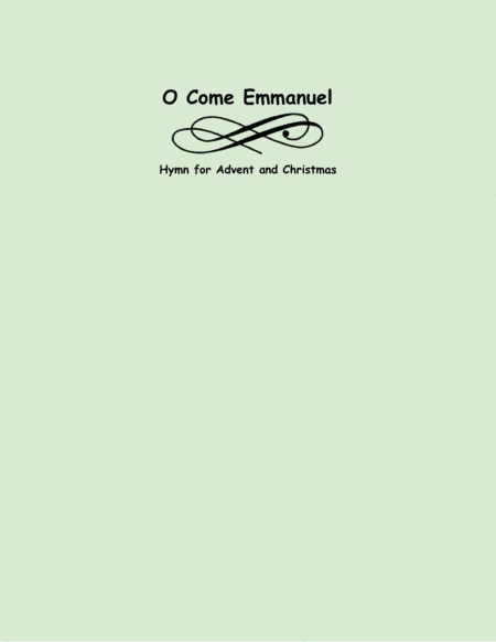 O Come Immanuel (two violins and cello) (arr. Lena Seeger)