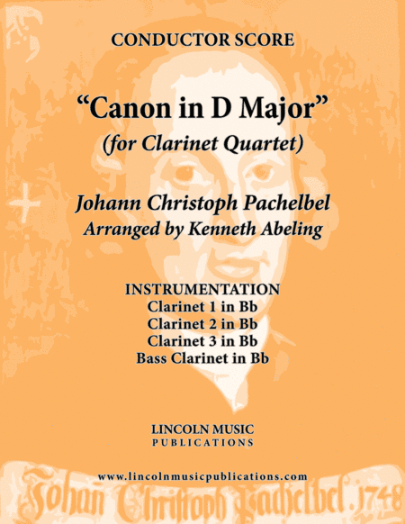 Pachelbel - Canon in D Major (for Clarinet Quartet) (arr. Kenneth Abeling)
