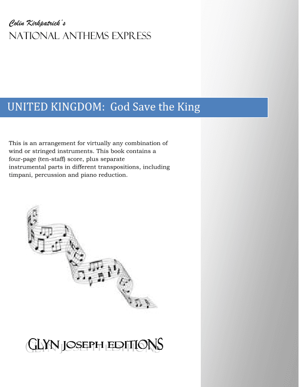UK National Anthem: God Save the King (arr. Colin Kirkpatrick)