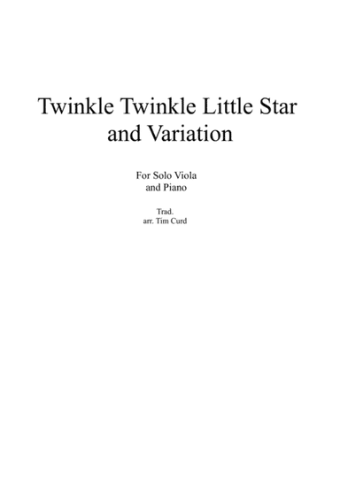 Twinkle Twinkle Little Star and Variation for Viola and Piano (arr. Tim Curd)