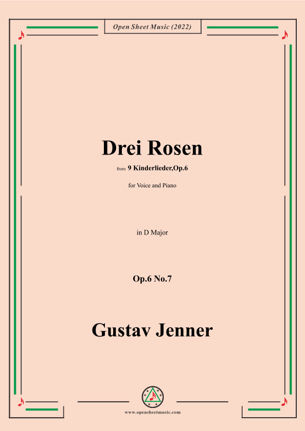 Jenner-Drei Rosen.,in D Major,Op.6 No.7 (arr. OSM Press)