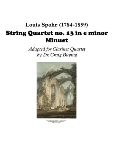 Spohr: Minuet from String Quartet no. 13 for Clarinet Quartet (arr. Craig Buying)