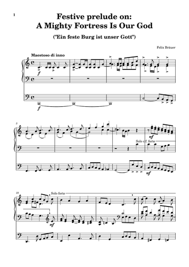 Festive prelude on: "A Mighty Fortress Is Our God" ("Ein feste Burg ist unser Gott")
