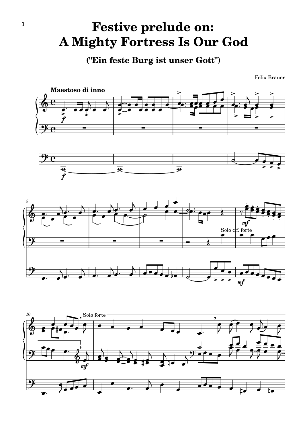 Festive prelude on: "A Mighty Fortress Is Our God" ("Ein feste Burg ist unser Gott")