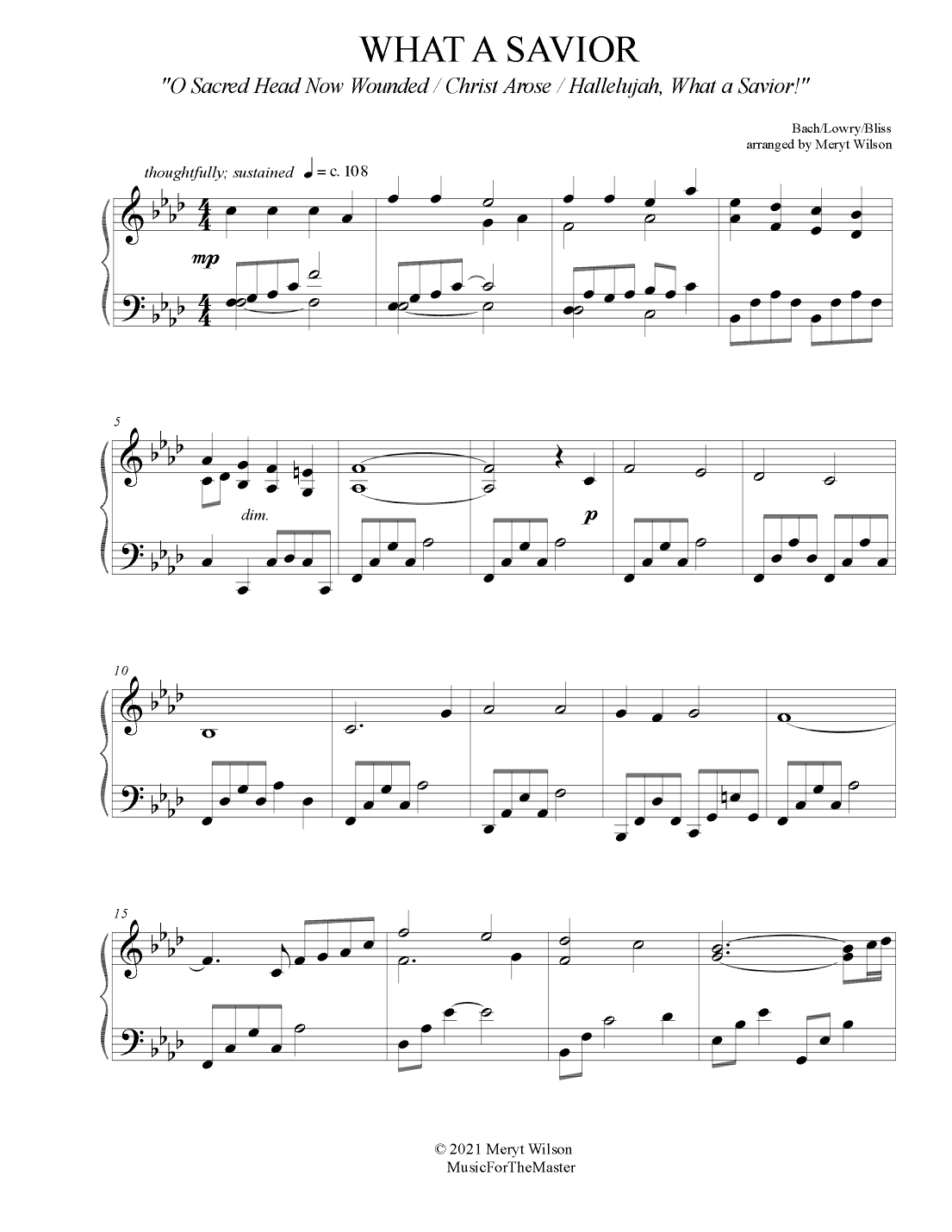 WHAT A SAVIOR adv. piano solo "O Sacred Head / Christ Arose / Hallelujah, What a Savior!" (arr. Meryt Wilson)