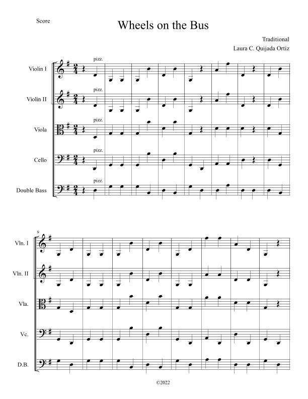 The Wheels on the Bus. Open strings and first finger. Score and parts. (arr. Laura C. Quijada Ortíz)