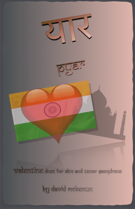 प्यार (Pyar, Hindi for Love), Alto and Tenor Saxophone Duet