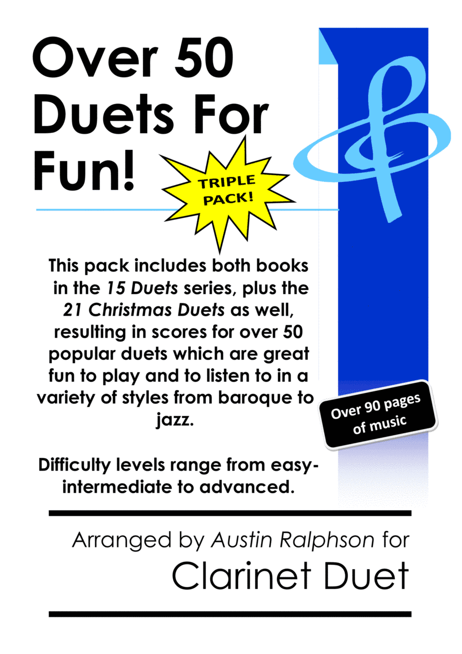 TRIPLE PACK of Clarinet Duets - contains over 50 duets including Christmas, classical and jazz (arr. Austin Ralphson)