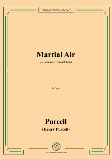 Purcell-Martial Air,from 'Album of Trumpet Tunes',for Organ (arr. OSM Press)