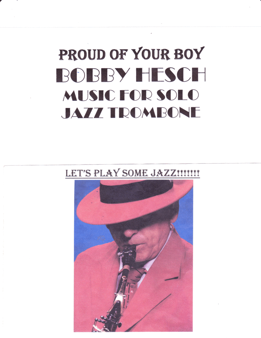 Proud Of Your Boy (arr. Bobby Hesch)