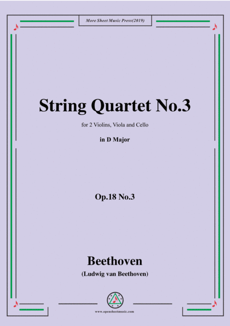 Beethoven-String Quartet No.3 in D Major,Op.18 No.3 (arr. MSM)