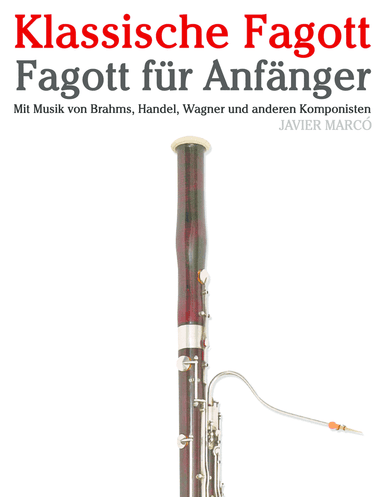 Klassische Fagott (arr. Javier Marcó)