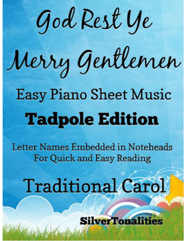 God Rest Ye Merry Gentlemen Easy Piano Sheet Music 2nd Edition (arr. SilverTonalities)