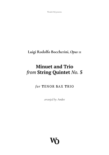 Minuet by Boccherini for Tenor Sax Trio (arr. Ander)