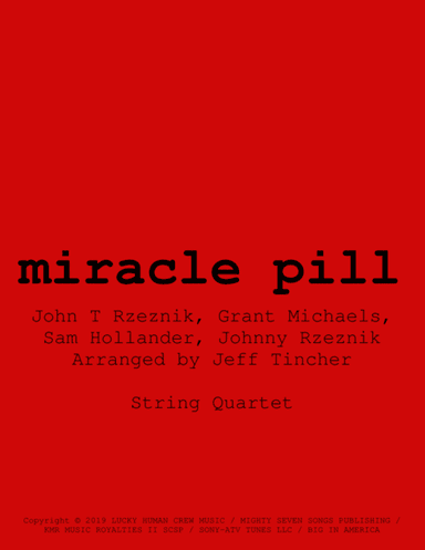 Miracle Pill (arr. Jeff Tincher)