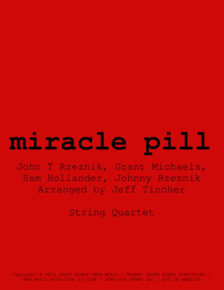 Miracle Pill (arr. Jeff Tincher)