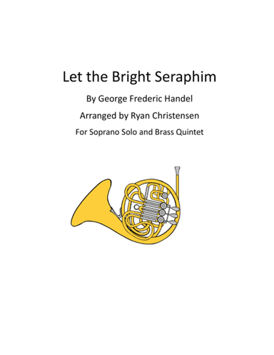 Let the Bright Seraphim (arr. Ryan Christensen)