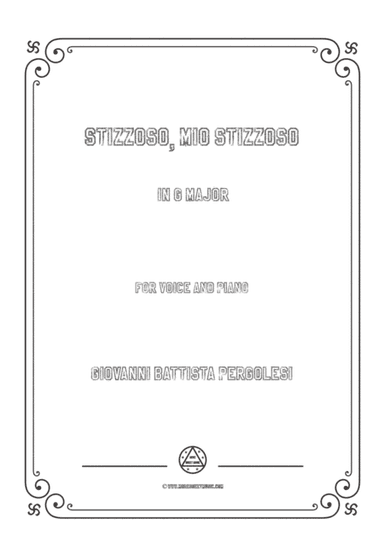 Pergolesi-Stizzoso,mio stizzoso in G Major,for Voice and Piano (arr. MSM)