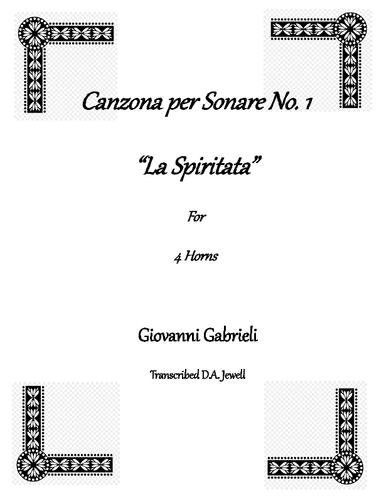 Canzona per Sonare No. 1  "La Spiritata" (arr. David A. Jewell)