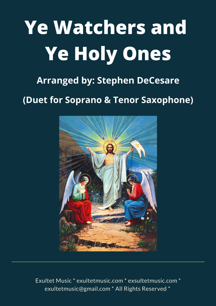 Ye Watchers and Ye Holy Ones (Duet for Soprano and Tenor Saxophone) (arr. Stephen DeCesare)