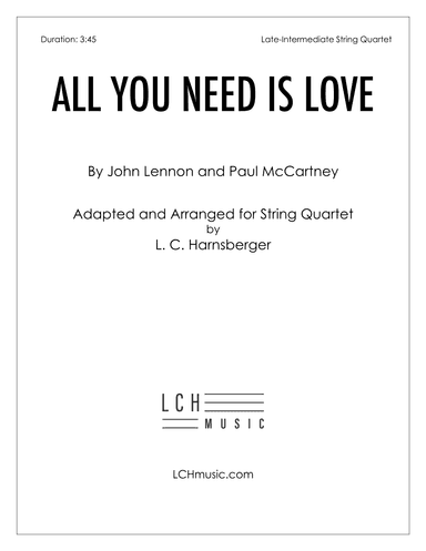 All You Need Is Love (arr. L. C. Harnsberger)