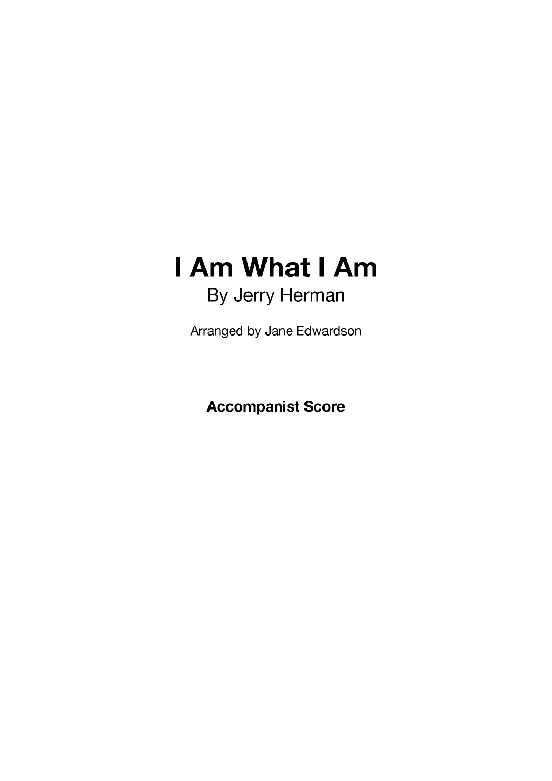 I Am What I Am (arr. Jane Edwardson)