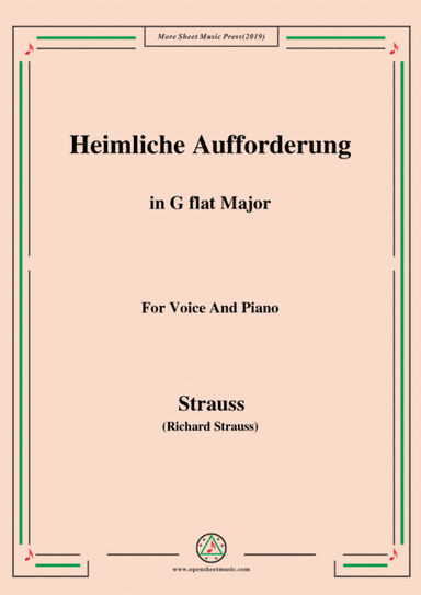 Richard Strauss-Heimliche Aufforderung in G flat Major,for Voice and Piano (arr. MSM)
