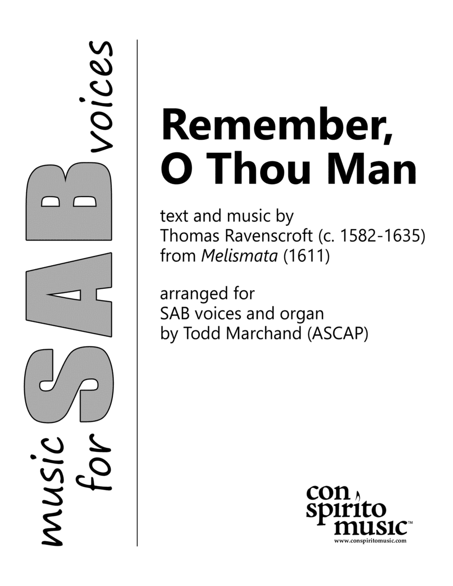 Remember, O Thou Man - SAB voices, organ (arr. Todd Marchand (ASCAP))