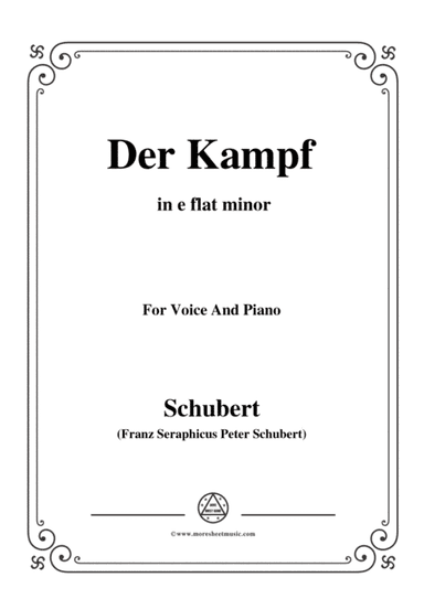 Schubert-Der Kampf,Op.110,in e flat minor,for Voice&Piano (arr. MSM)