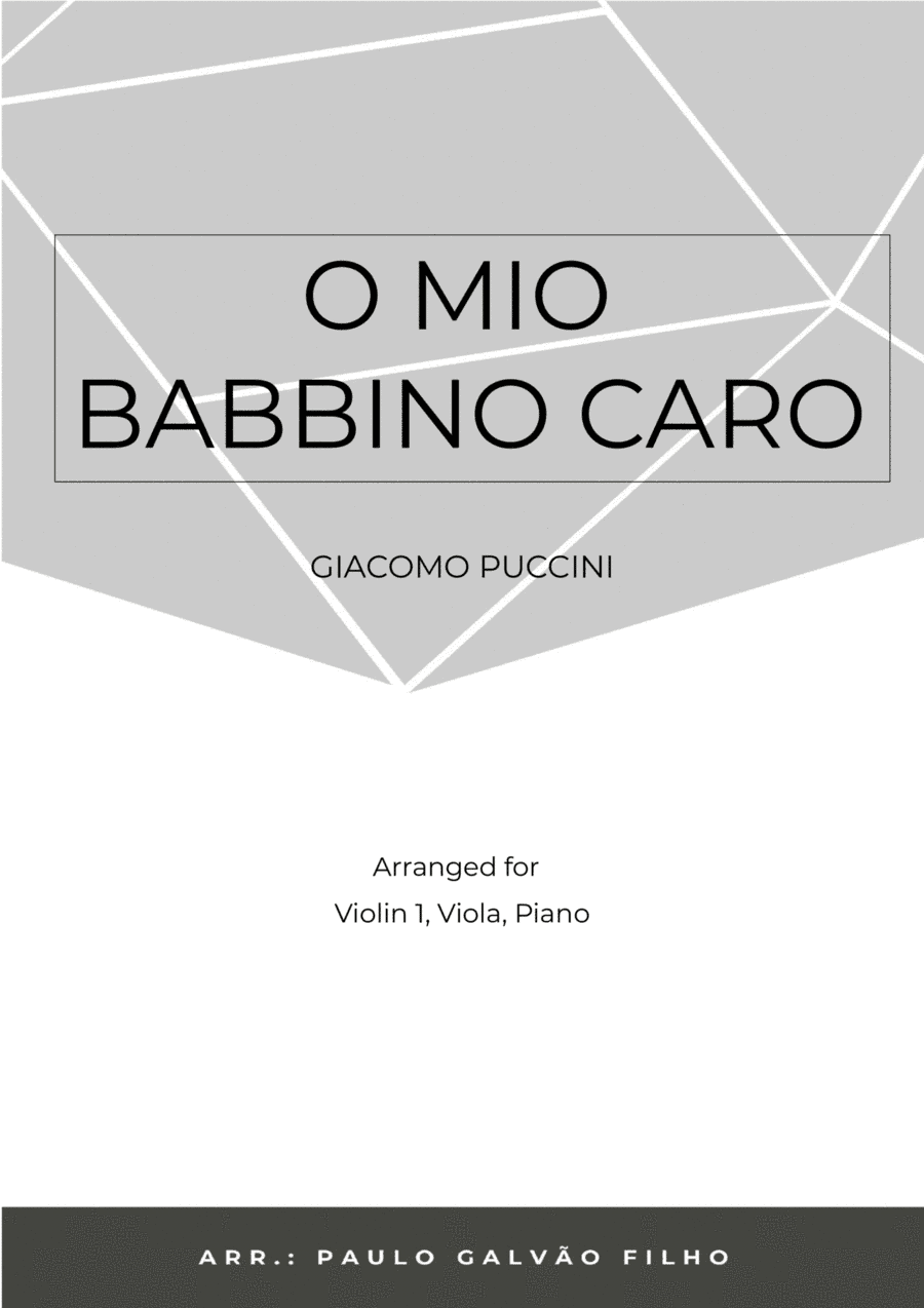 O MIO BABBINO CARO - STRING PIANO TRIO (VIOLIN, VIOLA & PIANO) (arr. Paulo Galvão Filho)