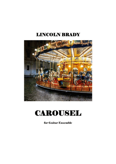 CAROUSEL - Junior Guitar Ensemble (Score & Parts)