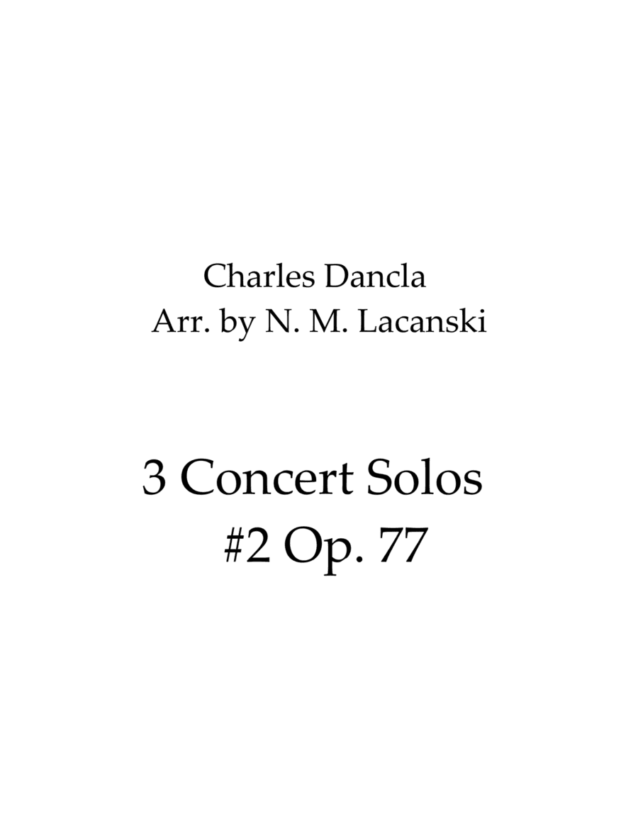 3 Concert Solos - #2 Op. 77 (arr. Nick Lacanski)