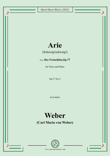 Weber-Arie(Schweig!schweig!),from 'Der Freischütz,Op.77' (arr. OSM Press)