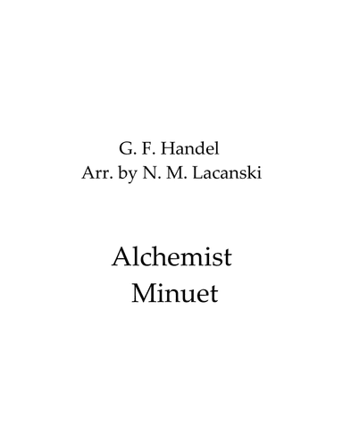 Alchemist Minuet (arr. Nick Lacanski)