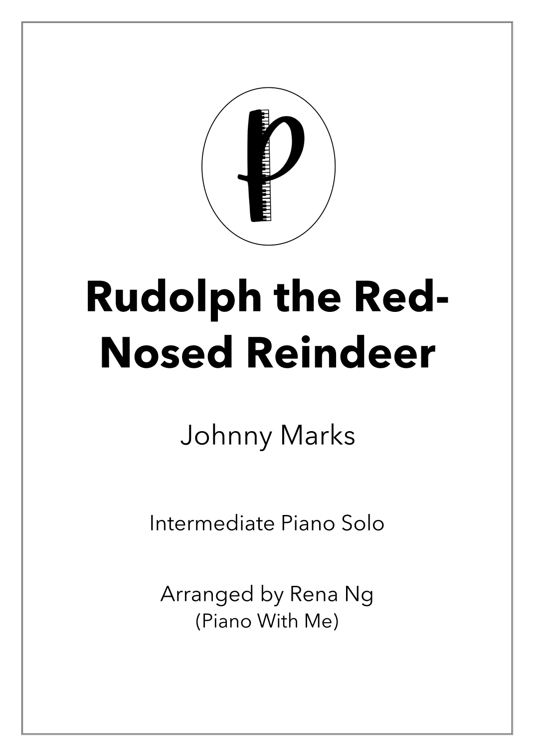 Rudolph The Red-nosed Reindeer (arr. Rena Ng)