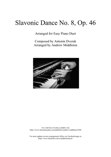 Slavonic Dance No.8 arranged for Easy Piano Duet (arr. Andrew Middleton)