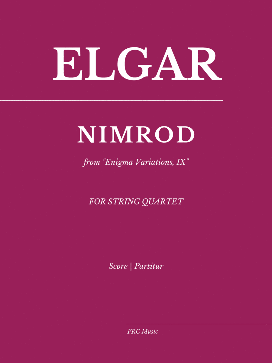 NIMROD from 'Enigma Variations', n. IX (for STRING QUARTET) (arr. Flavio Regis Cunha)