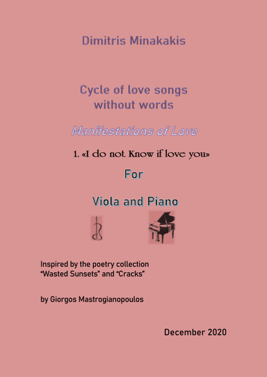 Manifestations of love.1."I do not know if I love you"