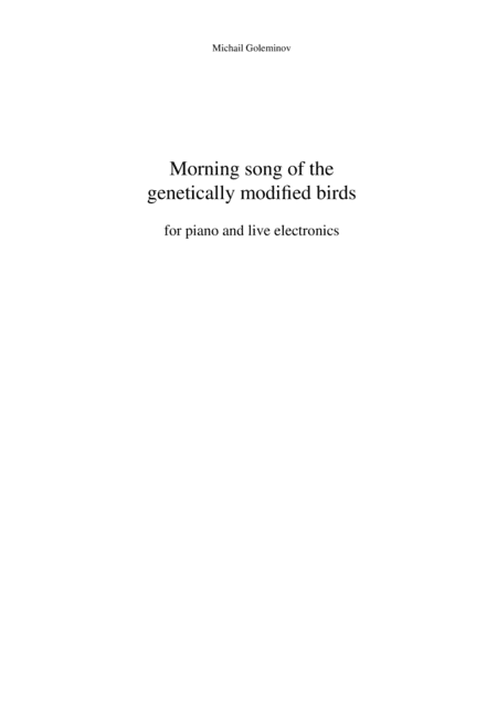 Morning Song of the Genetically Modified Birds