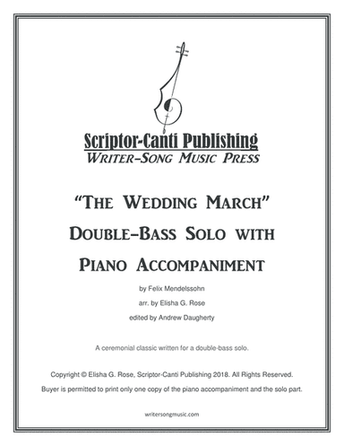 The Wedding March - Double-Bass Solo (arr. Elisha G. Rose)